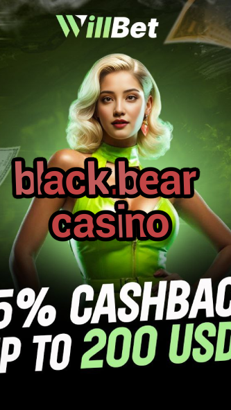 black.bear casino-buildcasinogames.igamblingorder.com